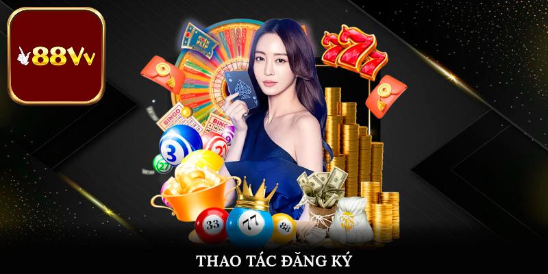 Thao tác đăng ký siêu đơn giản, linh hoạt